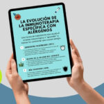 Evolución de la inmunoterapia específica con alérgenos