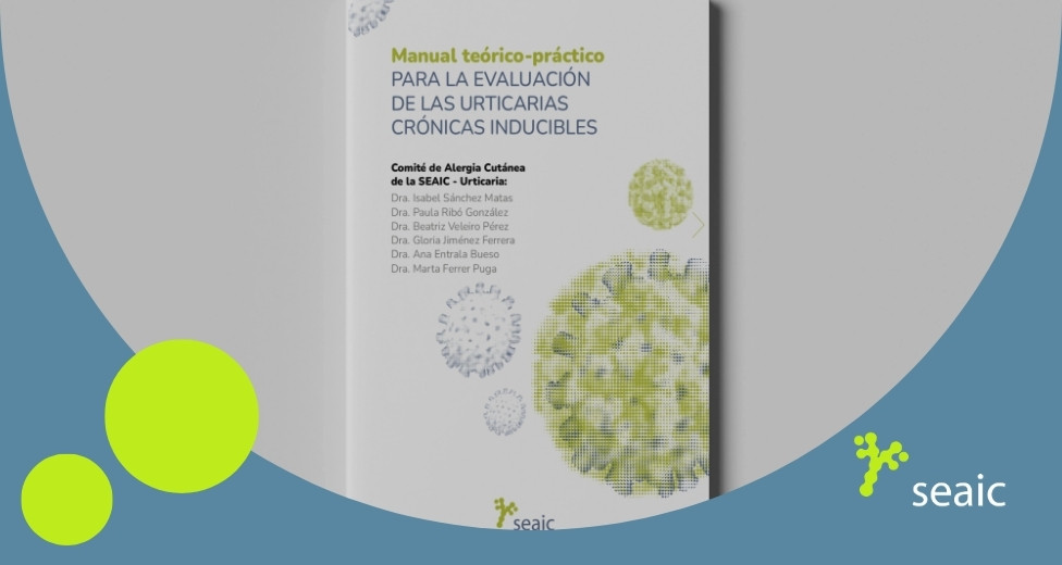 SEAIC Manual de Urticarias Crónicas